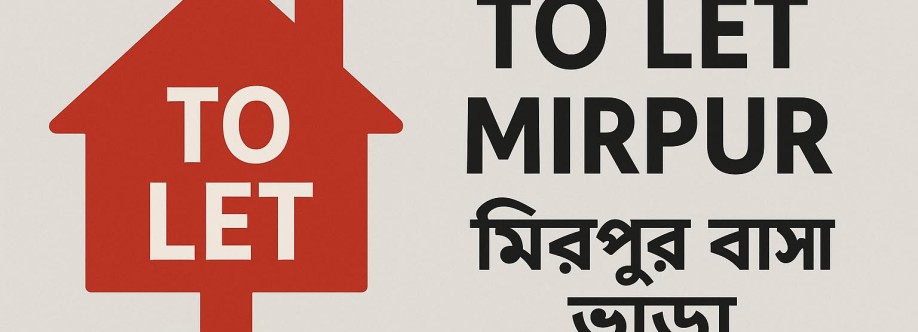 To Let Mirpur | মিরপুর বাসা ভাড়া Cover Image