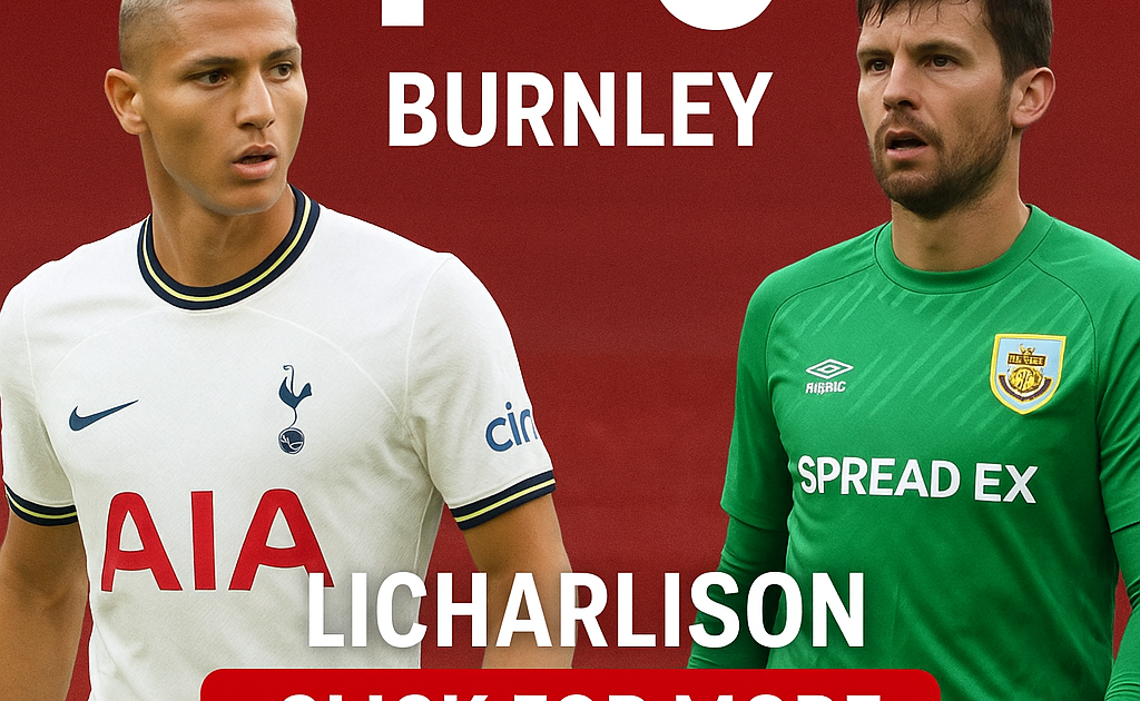 Tottenham Hotspur vs Burnley – Premier League Match Report.